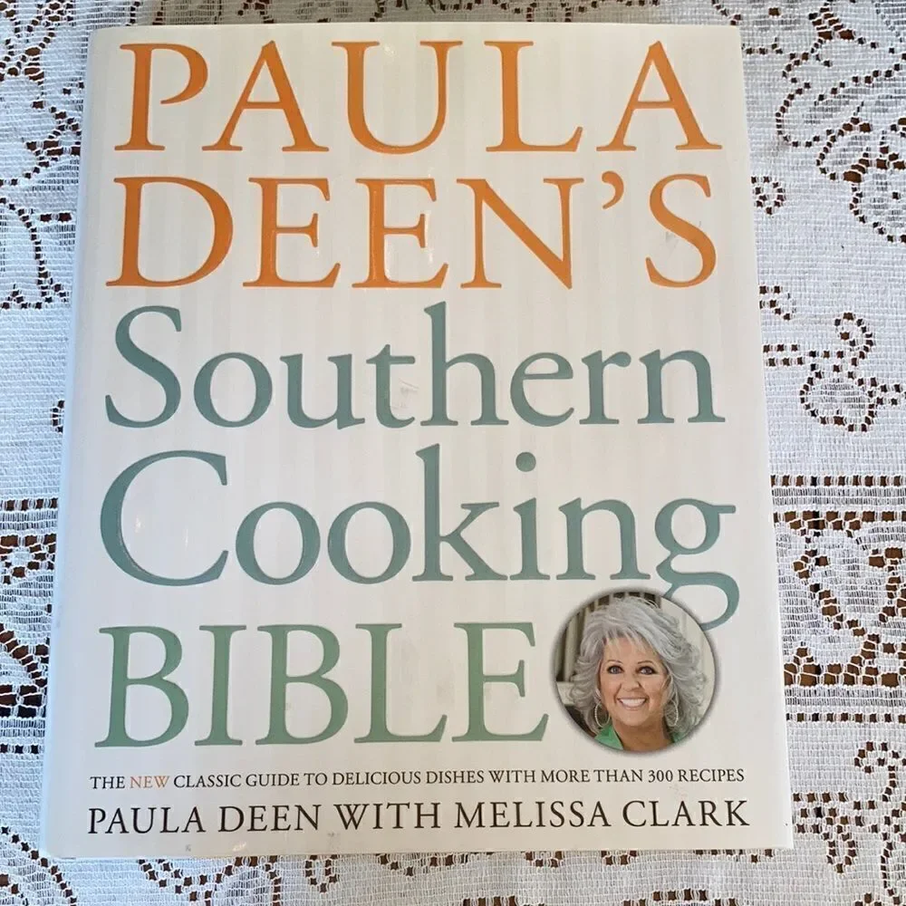 PAULA DEEN’S Southern Cooking Bible New Classic